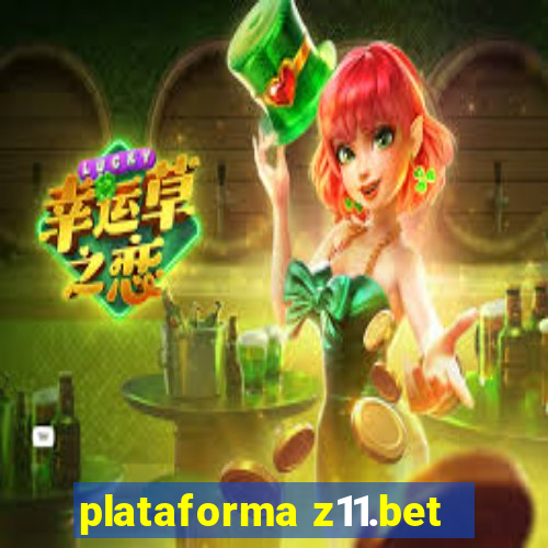 plataforma z11.bet